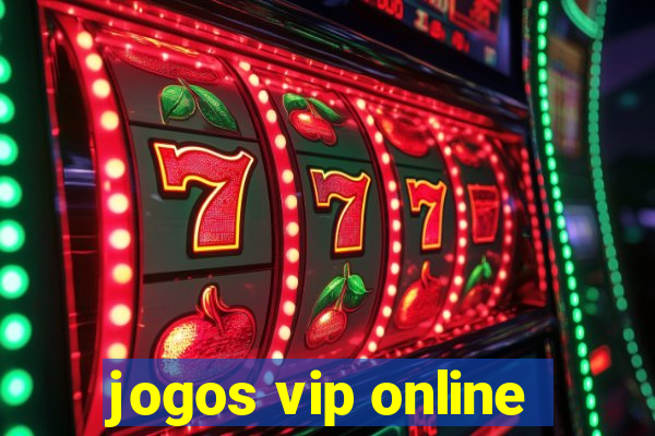 jogos vip online